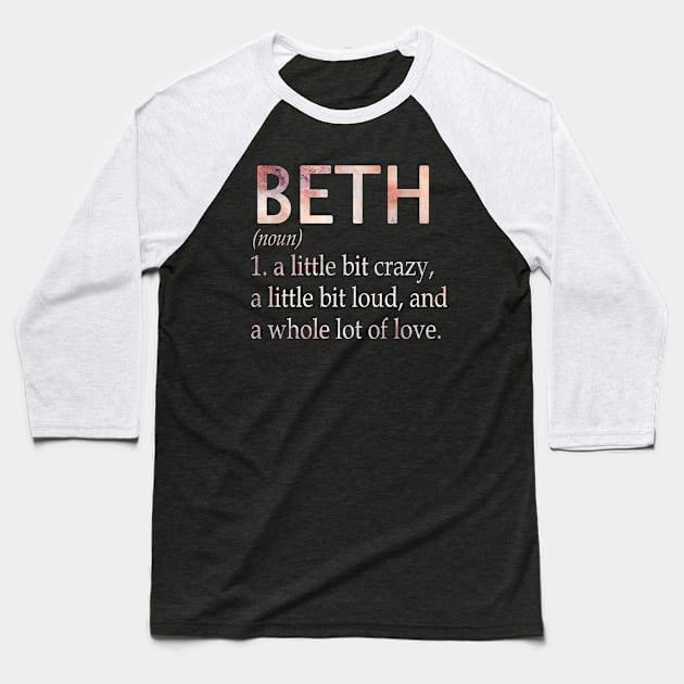 Beth Girl Name Definition Baseball T-Shirt by ThanhNga